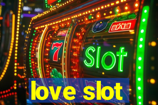 love slot