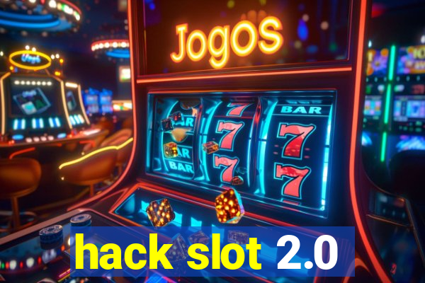 hack slot 2.0