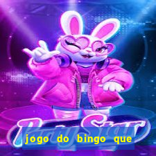 jogo do bingo que ganha dinheiro