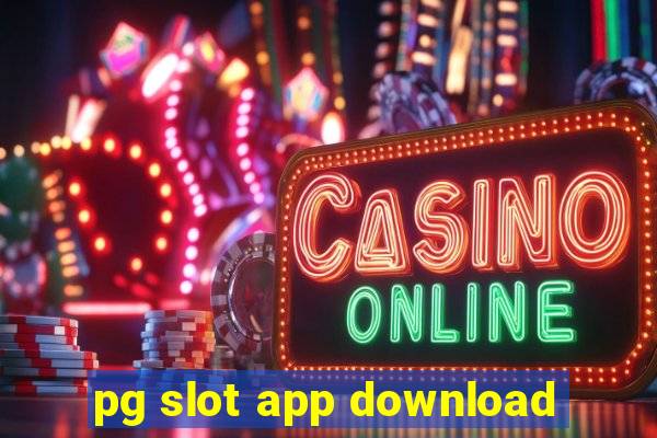 pg slot app download