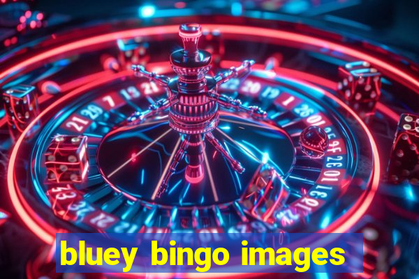 bluey bingo images