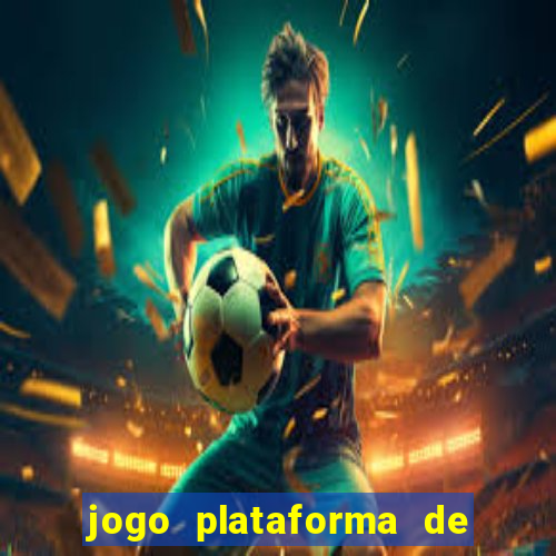 jogo plataforma de 3 reais