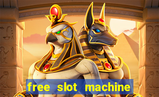 free slot machine with bonus