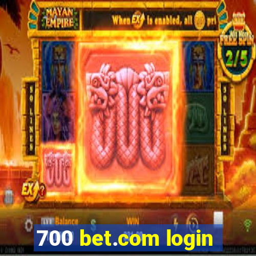 700 bet.com login