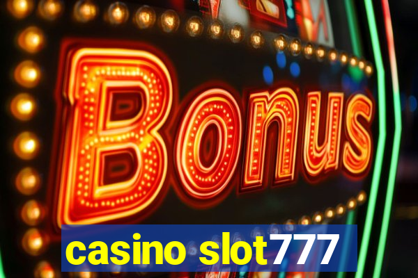 casino slot777