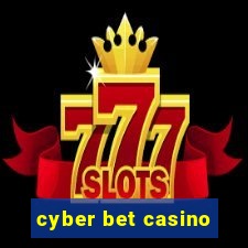 cyber bet casino