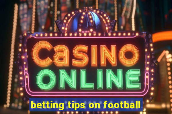 betting tips on football