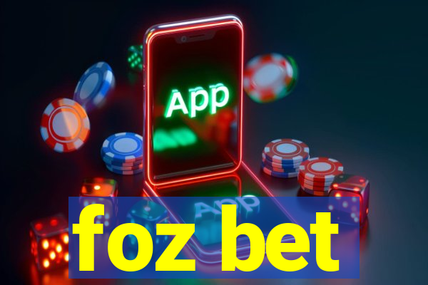 foz bet