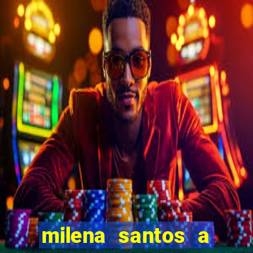 milena santos a musa da borracharia