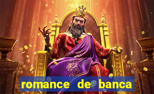 romance de banca digital 2021