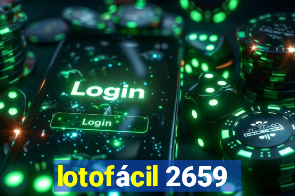 lotofácil 2659