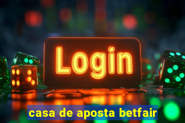 casa de aposta betfair