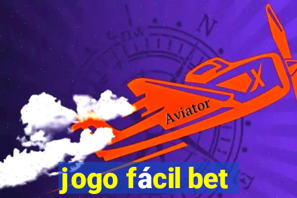 jogo fácil bet