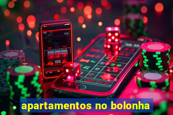 apartamentos no bolonha