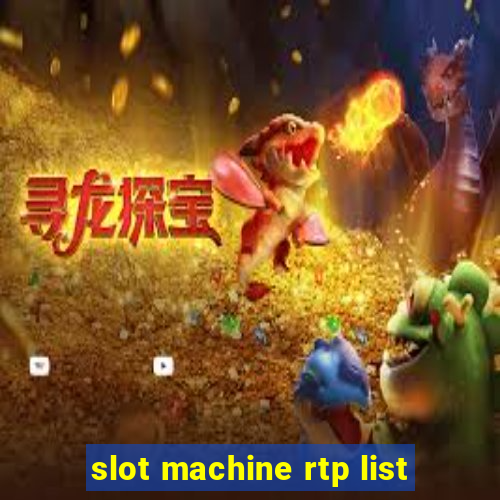 slot machine rtp list