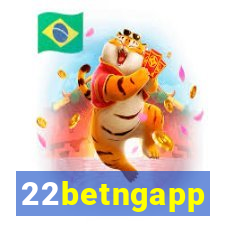 22betngapp