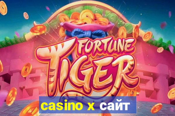 casino x сайт