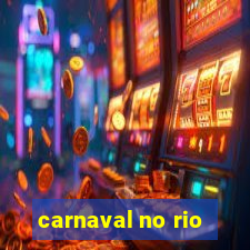 carnaval no rio