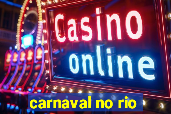 carnaval no rio