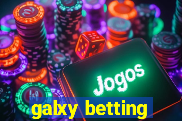 galxy betting