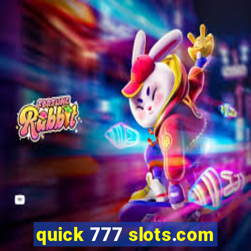 quick 777 slots.com