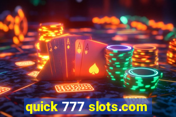 quick 777 slots.com