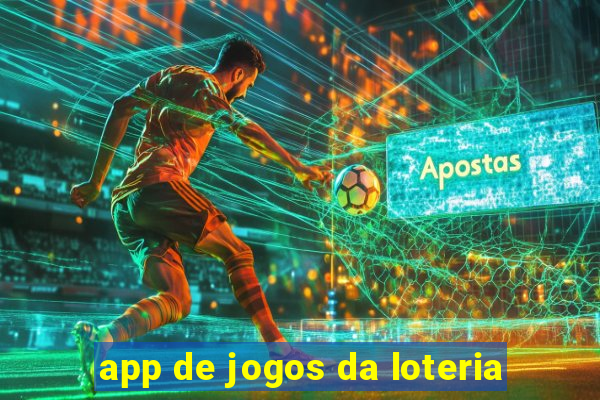 app de jogos da loteria