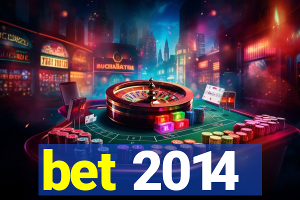 bet 2014