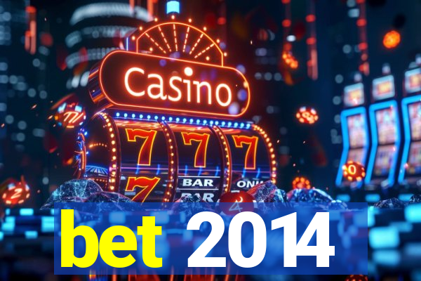 bet 2014