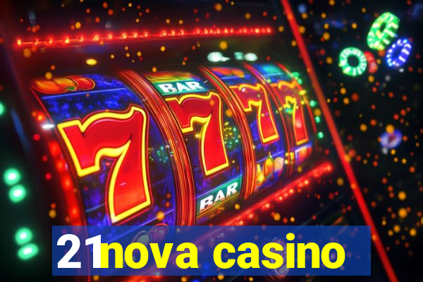 21nova casino