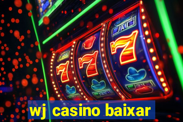 wj casino baixar