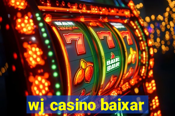 wj casino baixar