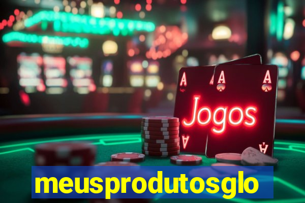 meusprodutosglobo