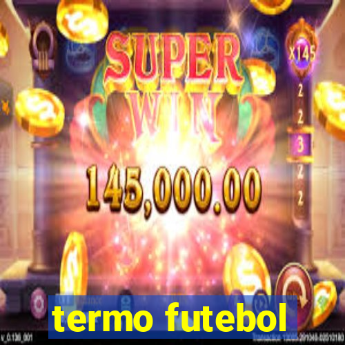 termo futebol