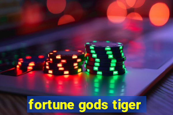 fortune gods tiger