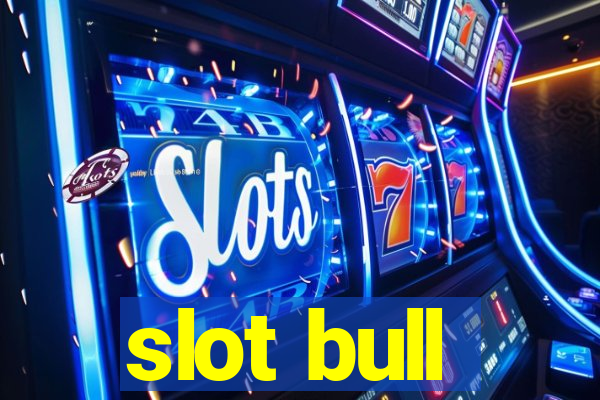 slot bull