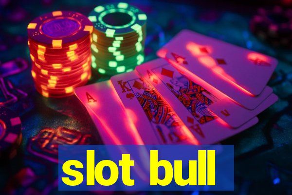 slot bull