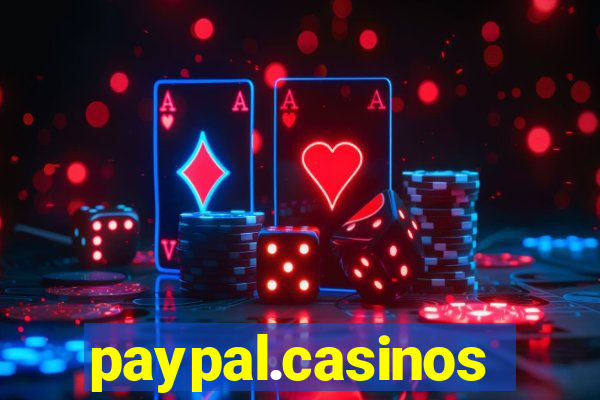 paypal.casinos