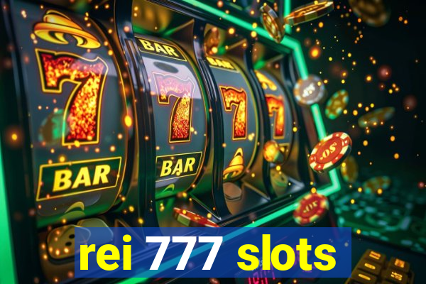 rei 777 slots