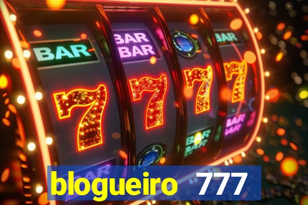 blogueiro 777 plataforma login