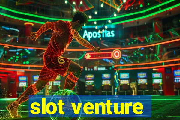 slot venture