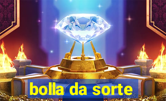 bolla da sorte