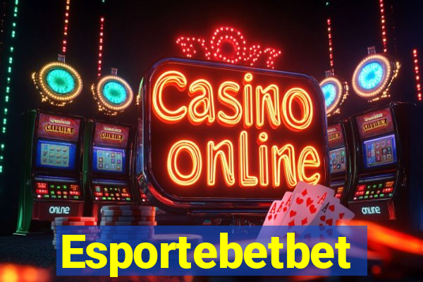 Esportebetbet