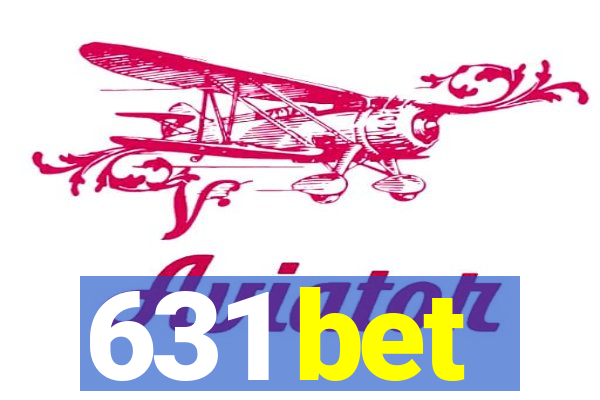 631 bet