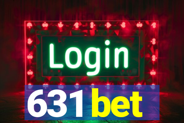 631 bet