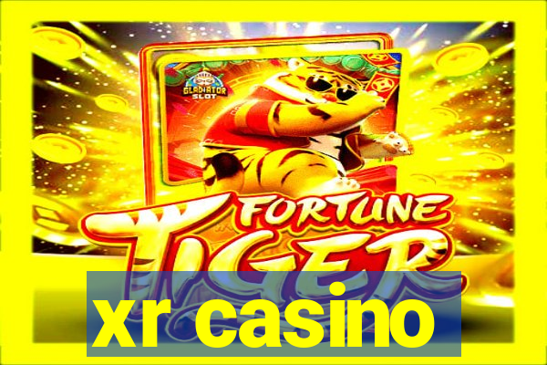 xr casino