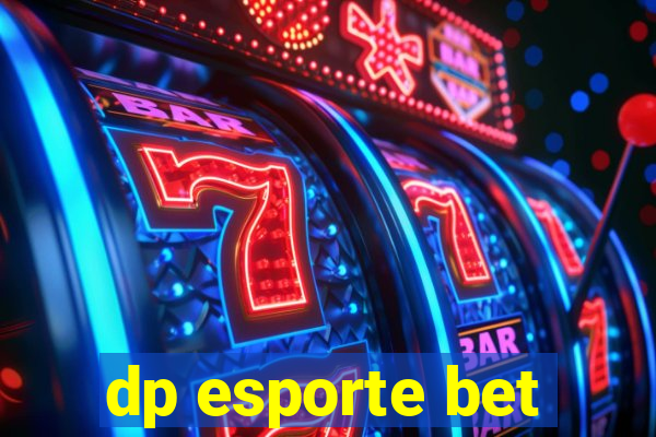 dp esporte bet