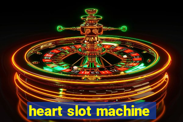 heart slot machine