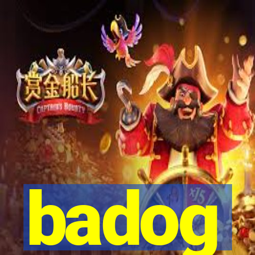 badog