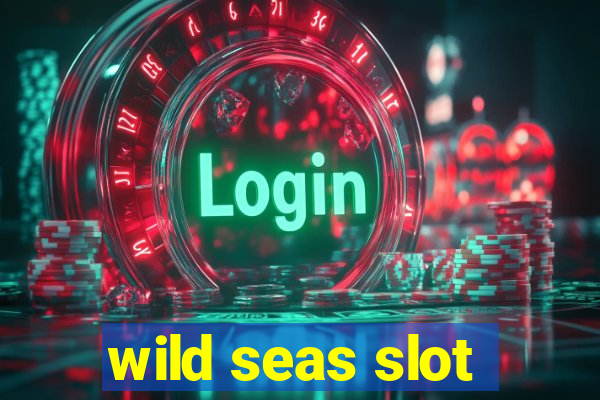 wild seas slot